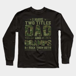 Retro I Have Two Titles Dad And Pops Funny Father's Day Long Sleeve T-Shirt